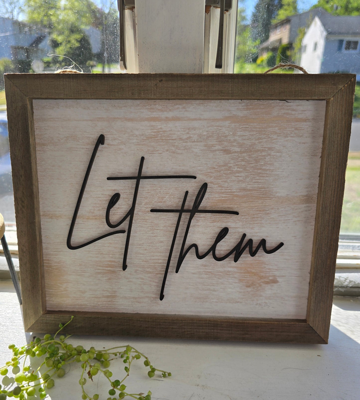 Let Them Mini Sign