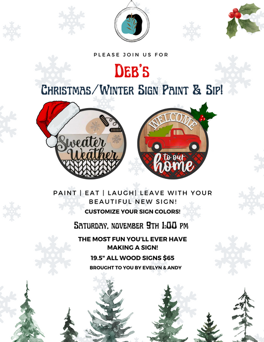 Deb's Christmas / Winter sign paint and sip