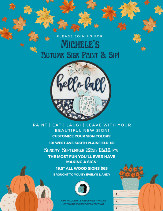 Michele's Fall Sign Party
